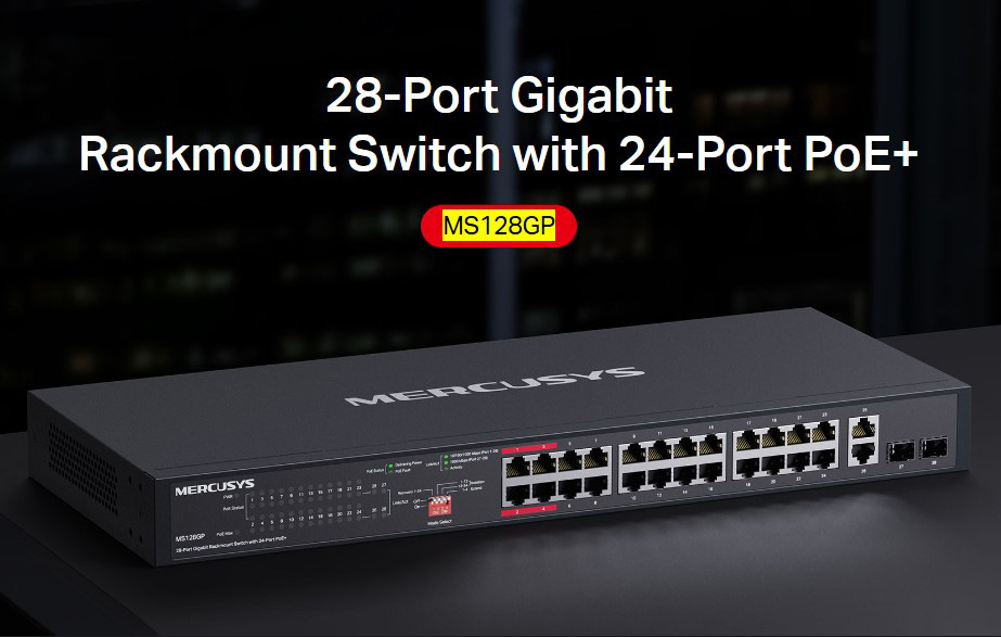 MERCUSYS rackmount switch MS128GP, 28x Gigabit θύρες, PoE+, V1.0 | eLabstore.gr MERCUSYS rackmount switch MS128GP, 28x Gigabit θύρες, PoE+, V1.0 | Δικτυακά | elabstore.gr